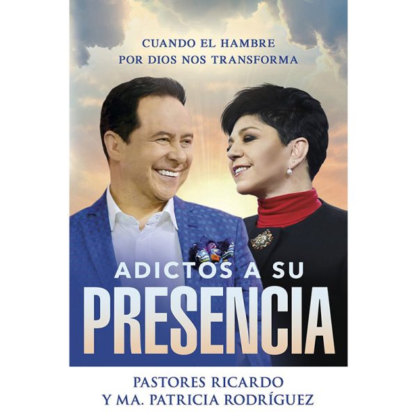 Adictos a su presencia