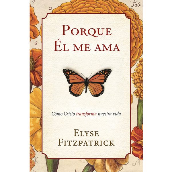 Por qué Él me ama