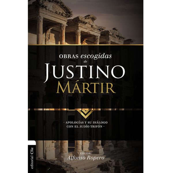 Obras escogidas de Justino de Mártir