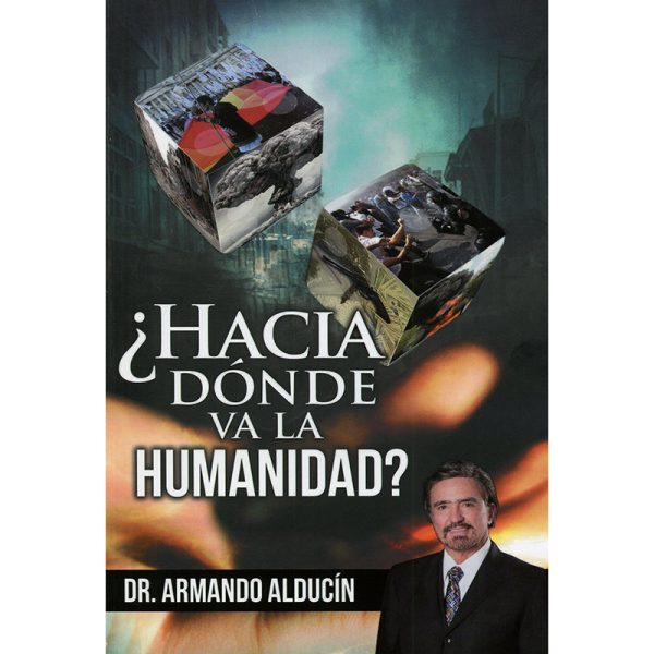 ¿Hacia dónde va la humanidad?