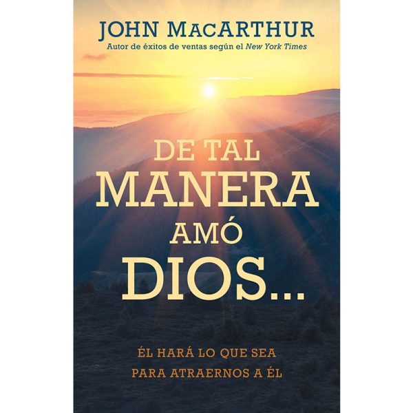 De tal manera amó Dios