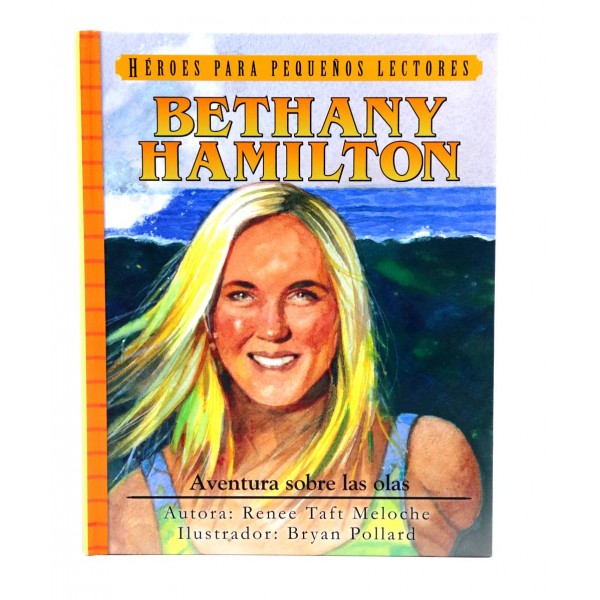 HEROES PARA PEQUEÑOS BETHANY HAMILTON