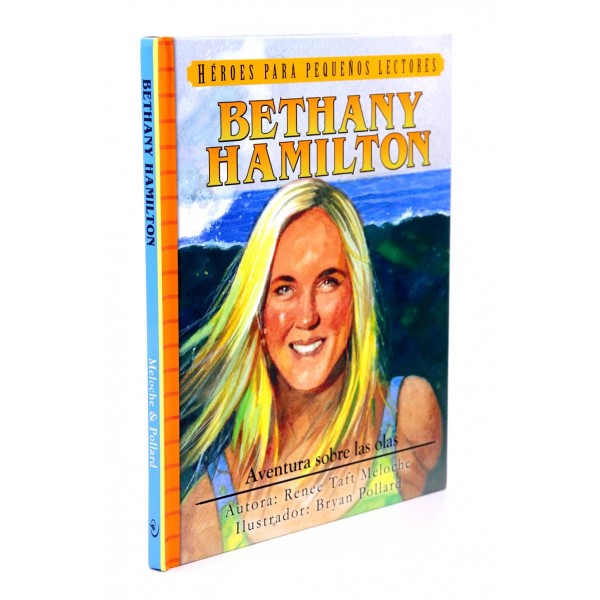 HEROES PARA PEQUEÑOS BETHANY HAMILTON