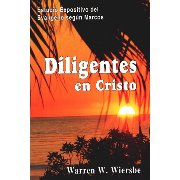 Diligentes en Cristo, Marcos