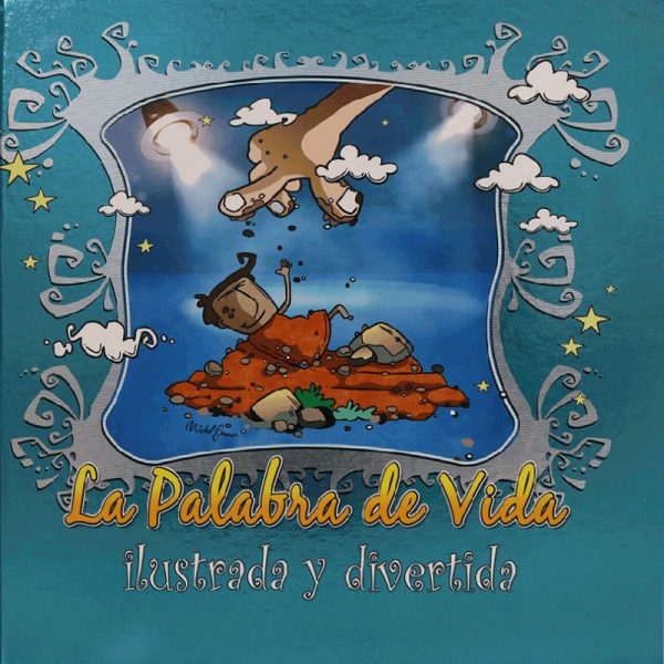 La palabra de vida ilustrada y divertida