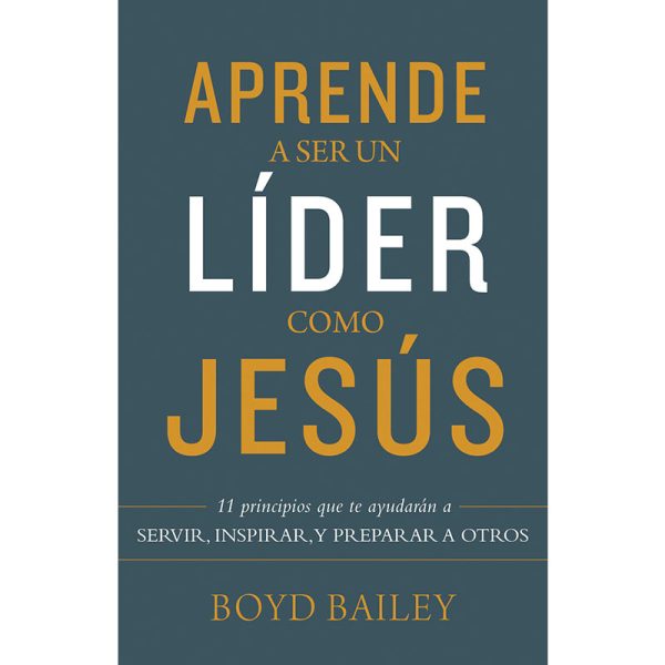 Aprende a ser un líder como Jesús