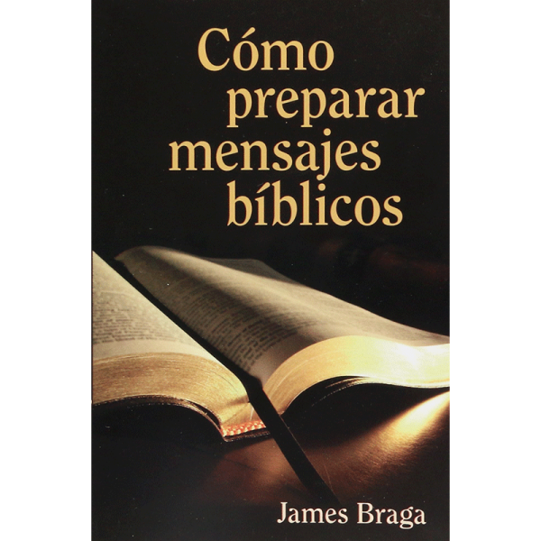 Como preparar mensajes bíblicos