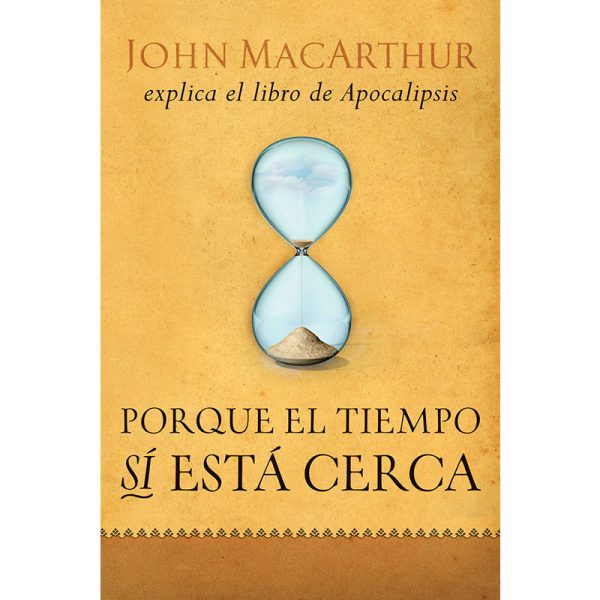 Porque el tiempo sí está cerca