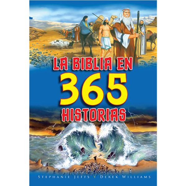 La Biblia en 365 historias