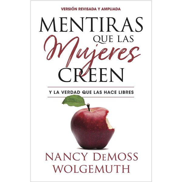 Mentiras que las mujeres creen - edición revisada