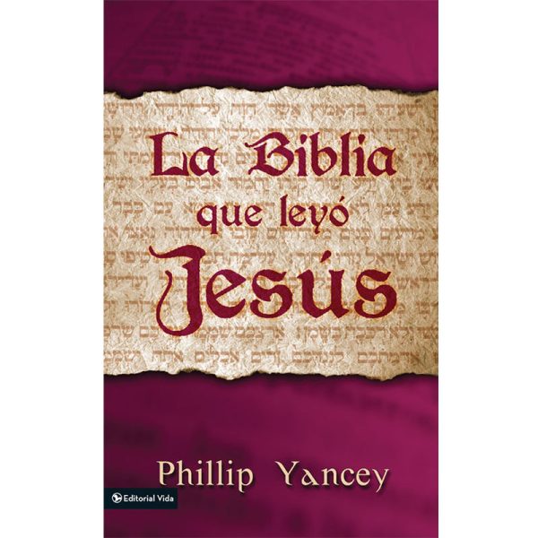 La Biblia que leyó Jesús