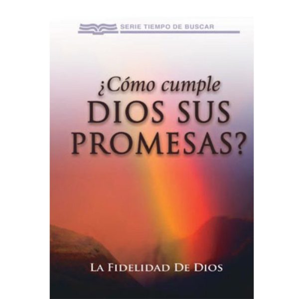 ¿Cómo cumple Dios sus promesas? - Folleto