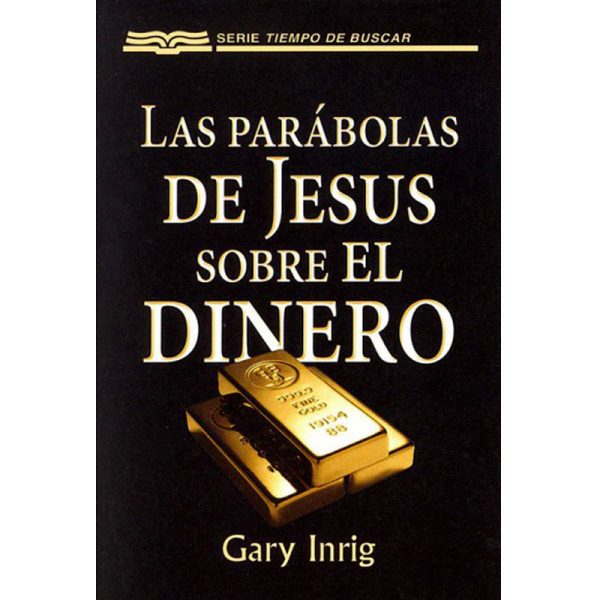 Las parábolas de Jesús sobre el dinero - Folleto