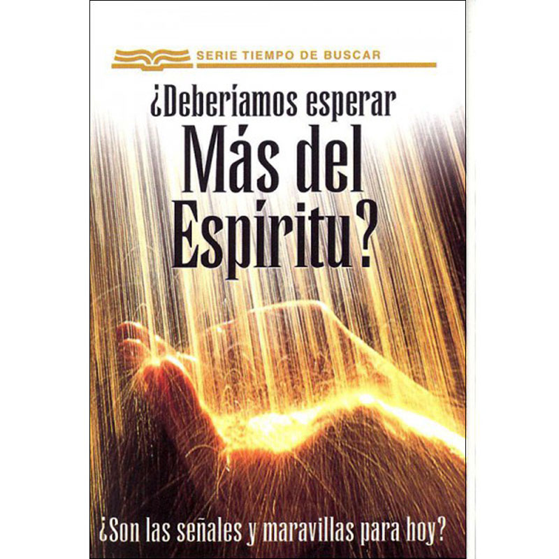 ¿Deberíamos esperar más del Espíritu? - Folleto