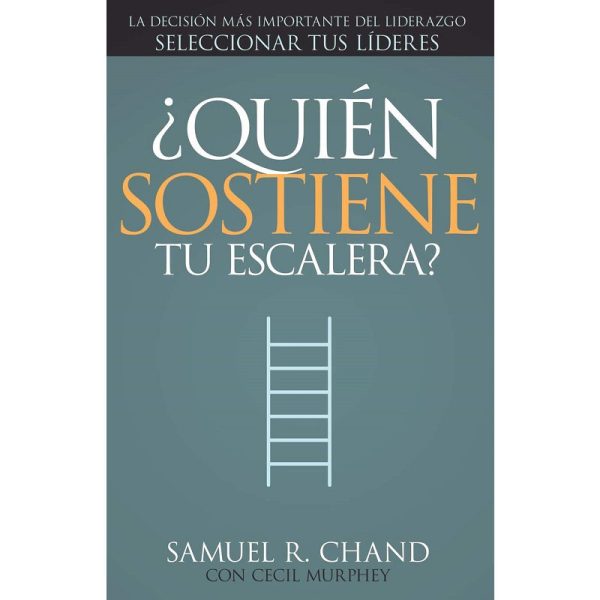 ¿Quién sostiene tu escalera?
