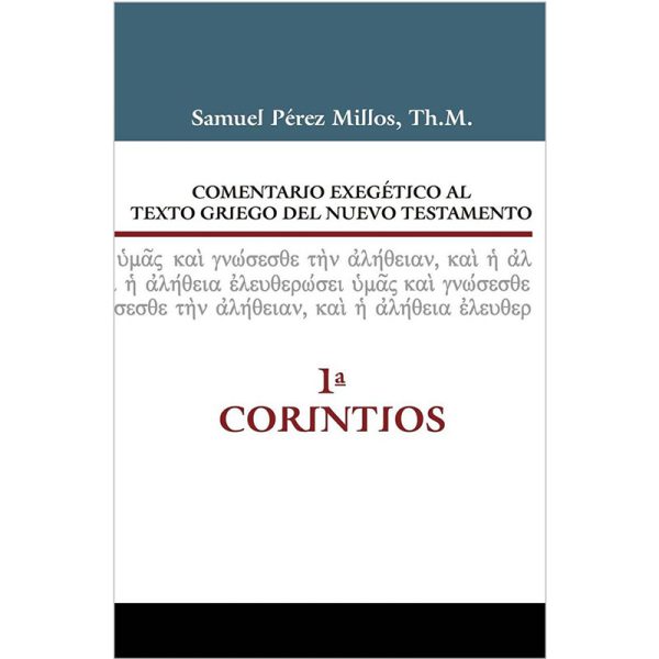 Comentario exegético al texto griego del Nuevo Testamento: 1a Corintios