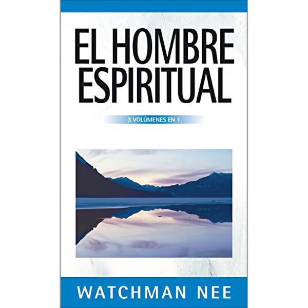 El hombre espiritual, tres volúmenes en uno