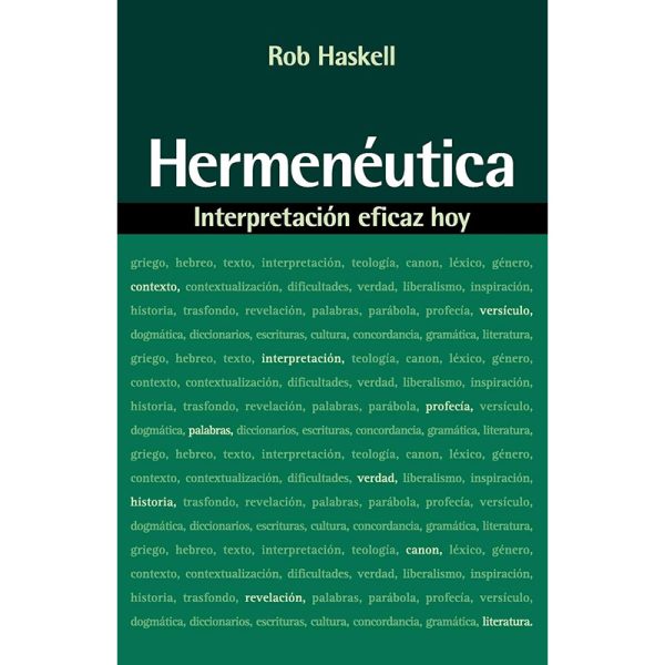 Hermenéutica, interpretación eficaz hoy