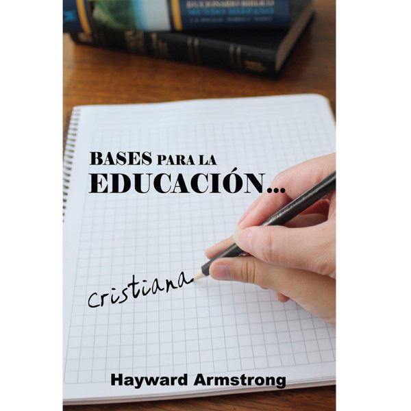 Bases para la educación cristiana