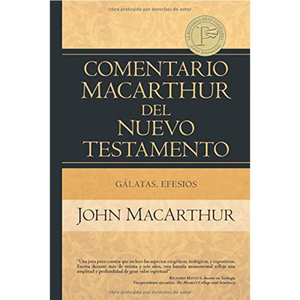 Comentario MacArthur del Nuevo Testamento, Gálatas, Efesios