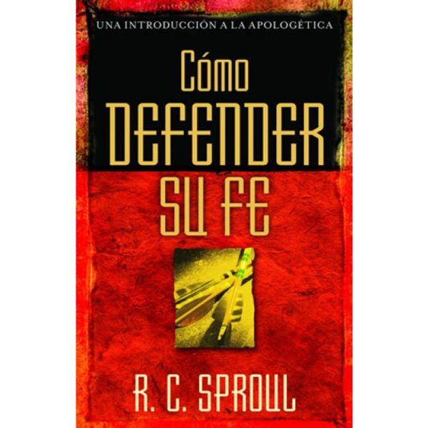 Cómo defender su fe