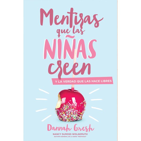 Mentiras que las niñas creen