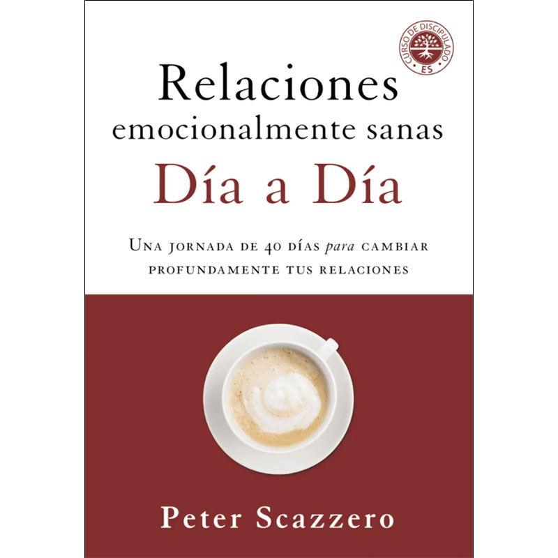 Relaciones emocionalmente sanas: Diario Devocional