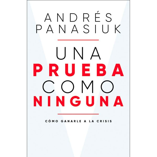 Una prueba como ninguna