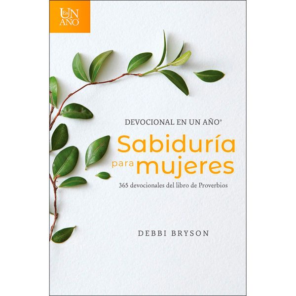 Devocional en un año: Sabiduría para mujeres
