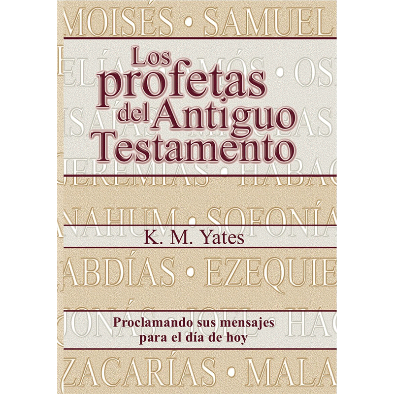 Los Profetas del Antiguo Testamento