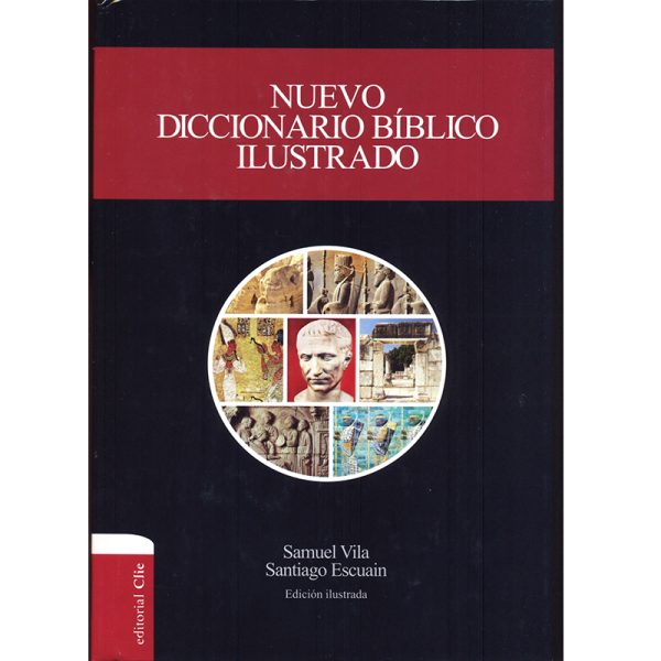 Nuevo diccionario bíblico ilustrado - Nueva edición