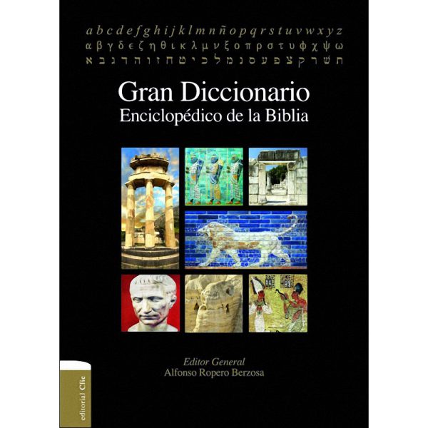 Gran diccionario enciclopédico de la Biblia