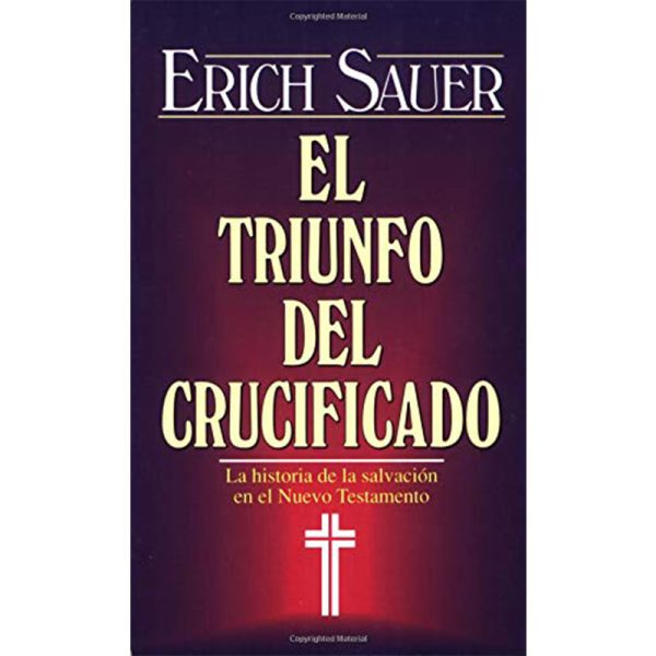 El triunfo del crucificado
