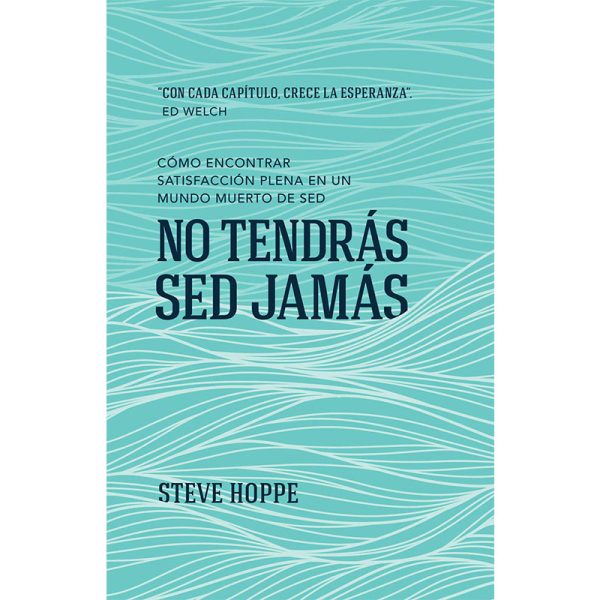 No tendrás sed jamás