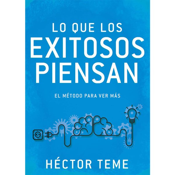 Lo que los exitosos piensan