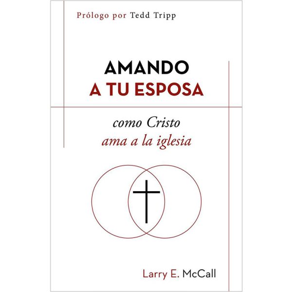 Amando a tu esposa