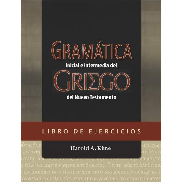 Gramática inicial e intermedia del griego del Nuevo Testamento – Libro de ejercicios