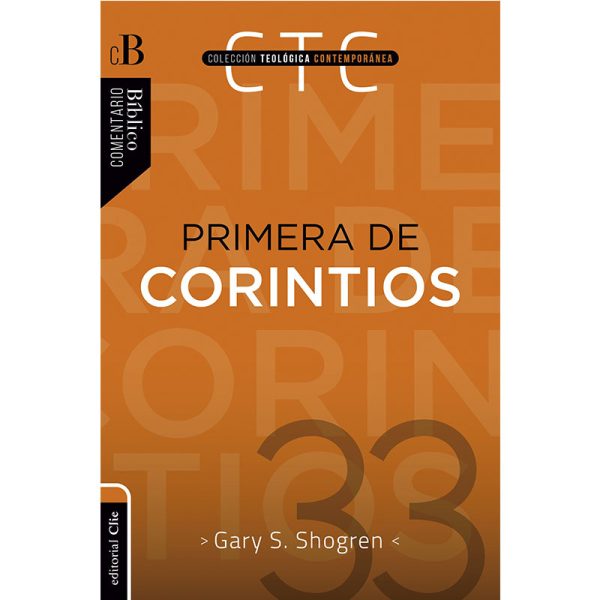 Primera de Corintios: Un comentario exegético pastoral