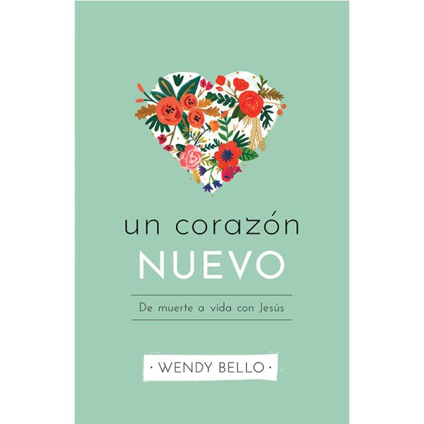 Un corazón nuevo