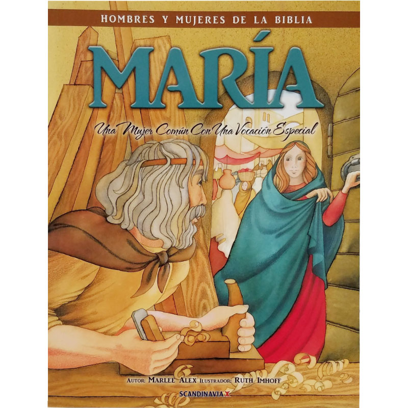 Hombres y mujeres de la Biblia: María