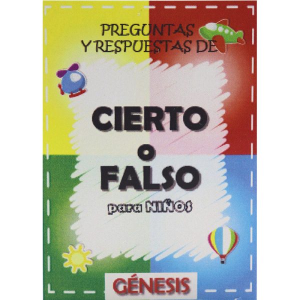 Preguntas y respuestas de: Cierto o Falso