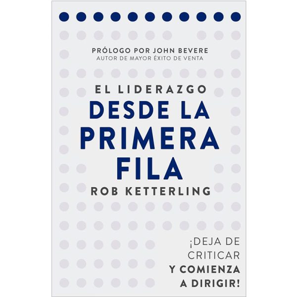 El liderazgo desde la primera fila
