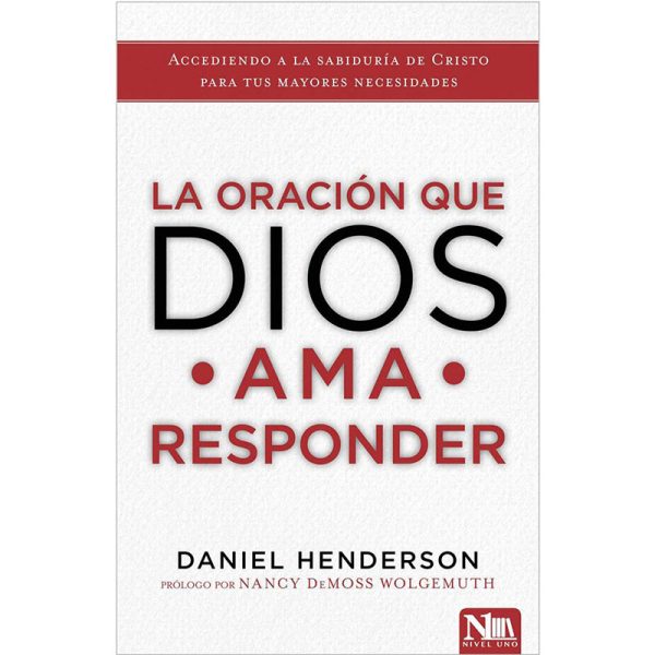 La oración que Dios ama responder