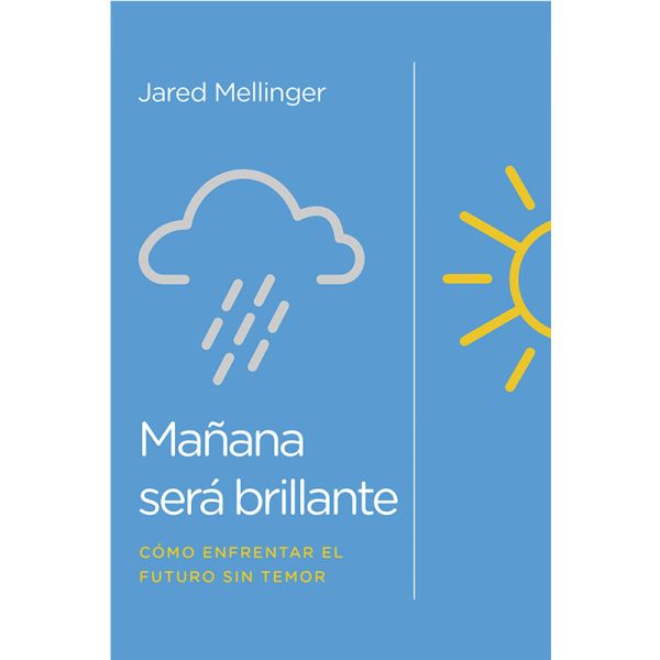 Mañana será brillante