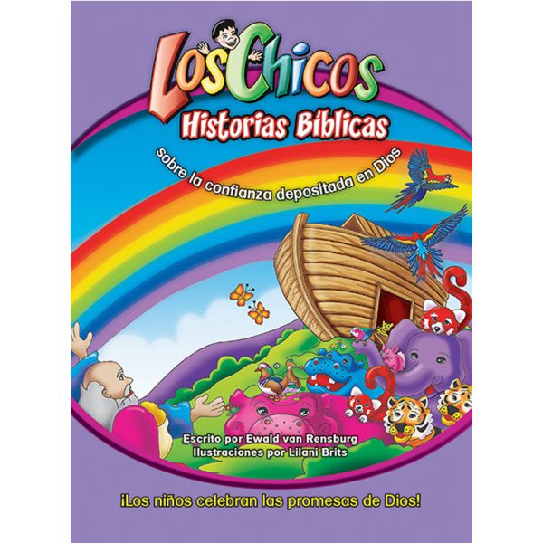 Los chicos: Historias bíblicas sobre la confianza depositada en Dios