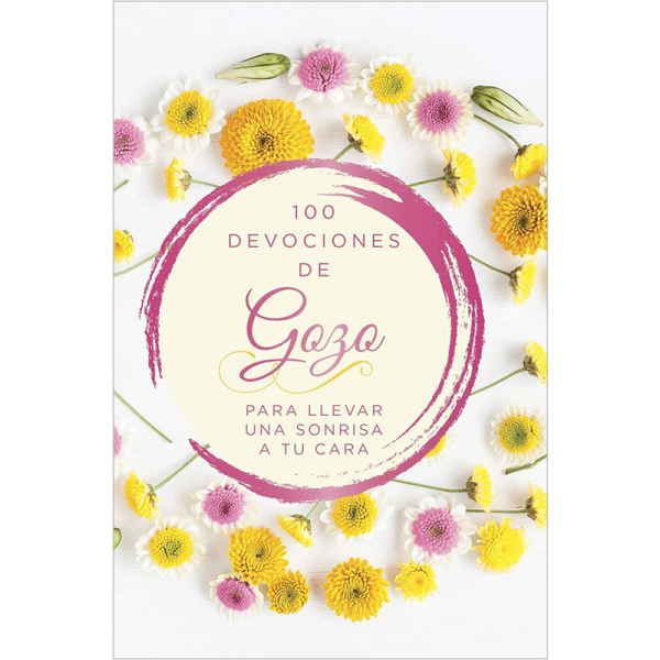 100 días de gozo para llevar una sonrisa a tu cara