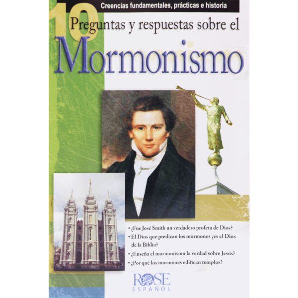 Temas de fe: 10 preguntas y respuestas del Mormonismo