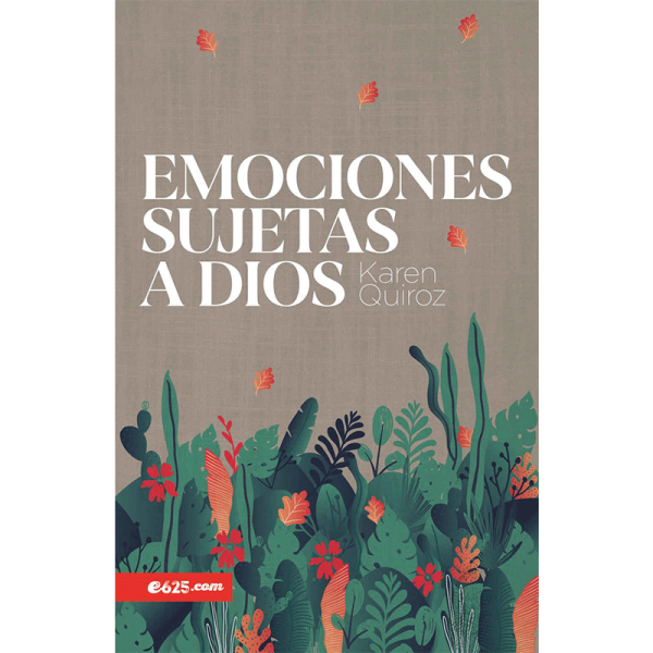 Emociones sujetas a Dios