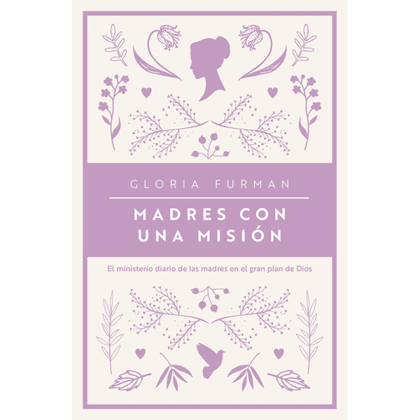 Madres con una misión