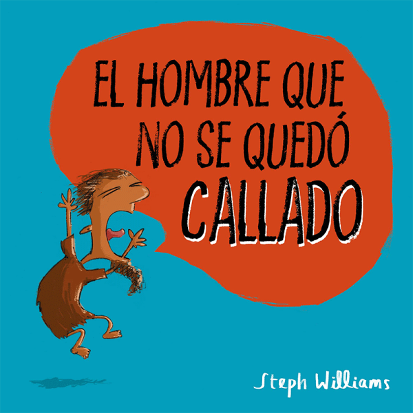 El hombre que no se quedó callado